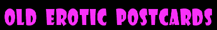 Nie �a�uj sobie! Obejrzyj kolekcj� starych fotografii erotycznych. Chyba, �e nie uko�czy�e� jeszcze 18 lat ...